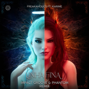Album Linha Fina (Impact Groove & Phantom BR Remix) from 