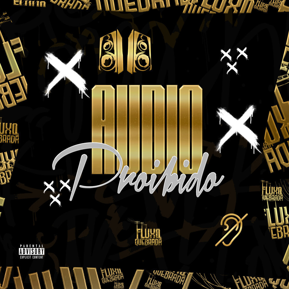 AUDIO PROIBIDO (Explicit)