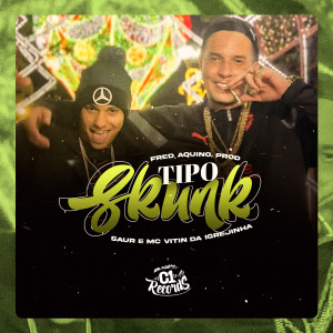 Saur的專輯Tipo Skunk (Explicit)