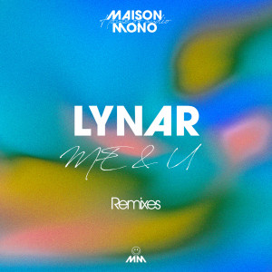 Lynar的專輯ME & U (Remixes)