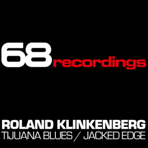 收听Roland Klinkenberg的Jacked Edge (Original Mix)歌词歌曲