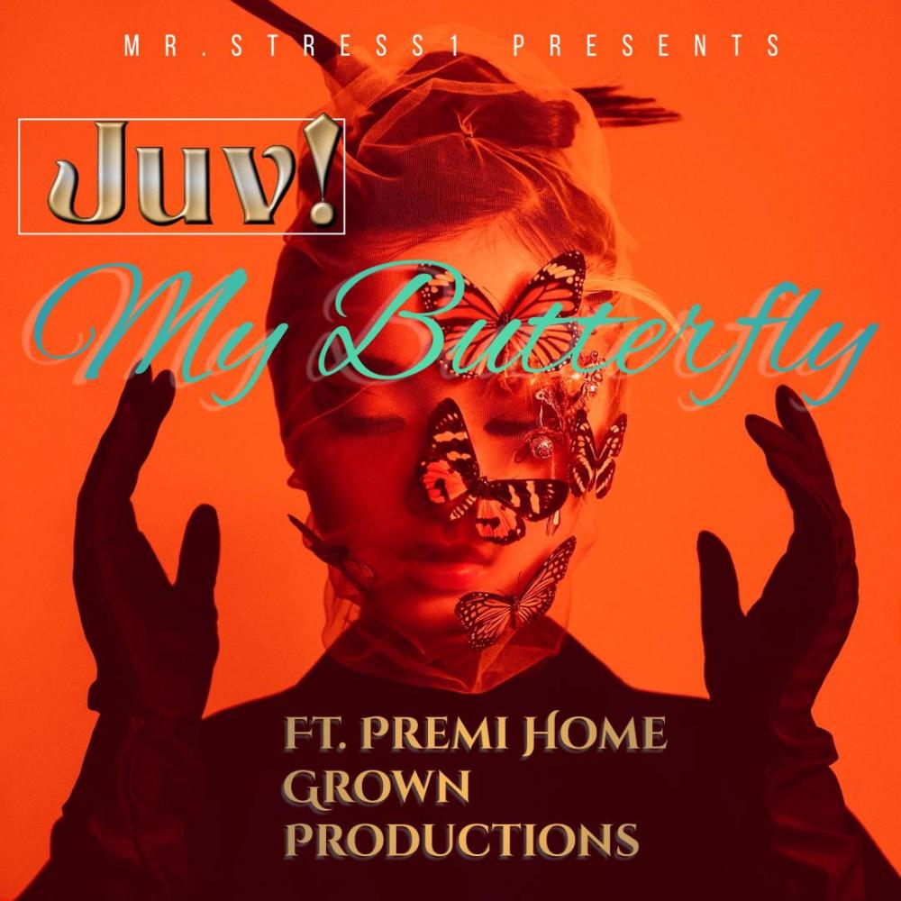My Butterfly (feat. Juv! & Premi)