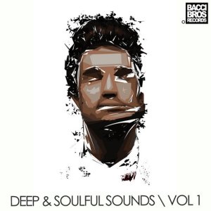 Various Artists的專輯Deep & Soulful Sounds - Vol. 1