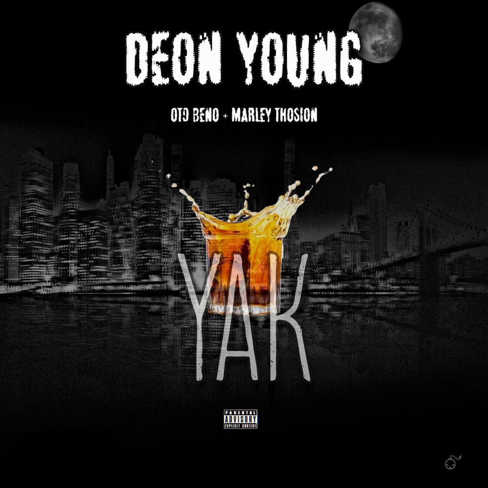 YAK (feat. Ot9 Beno & Marley Thosion) (Explicit)