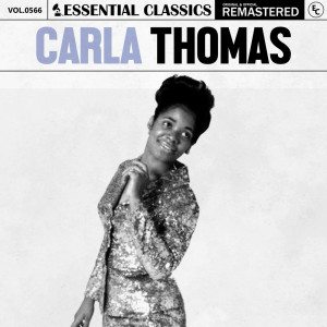 Carla Thomas的專輯Essential Classics, Vol. 566: Carla Thomas