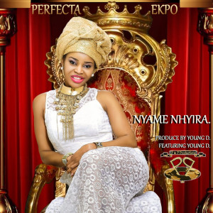 Album Nyame Nhyira (feat. Young D) from Perfecta Ekpo