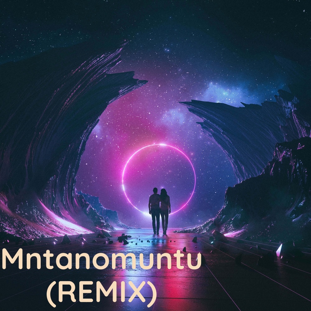 Mntanomuntu (Remix)