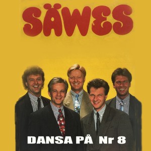 Säwes的專輯Säwes Dansa på Nr 8