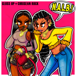 ดาวน์โหลดและฟังเพลง N.A.L.B. พร้อมเนื้อเพลงจาก Gloss Up