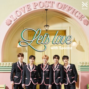 อัลบัม Let's Love (with Spoonz) ศิลปิน NU'EST