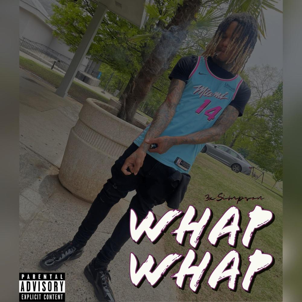 Whap Whap (Explicit)