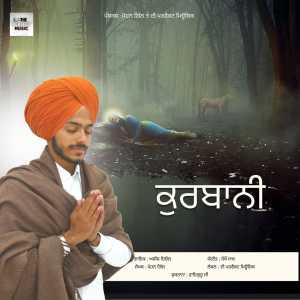 Listen to Kurbani song with lyrics from Ashish Deol