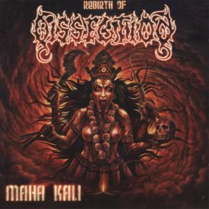 ดาวน์โหลดและฟังเพลง Maha Kali พร้อมเนื้อเพลงจาก Dissection