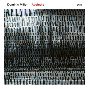 ดาวน์โหลดและฟังเพลง Absinthe พร้อมเนื้อเพลงจาก Dominic Miller
