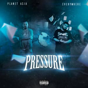Planet Asia的專輯Pressure (feat. Planet Asia) [Explicit]