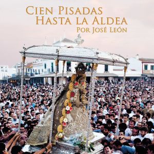 Jose Leon的專輯Cien Pisadas hasta la Aldea (CD 1 Por Mayo tengo un Destino)