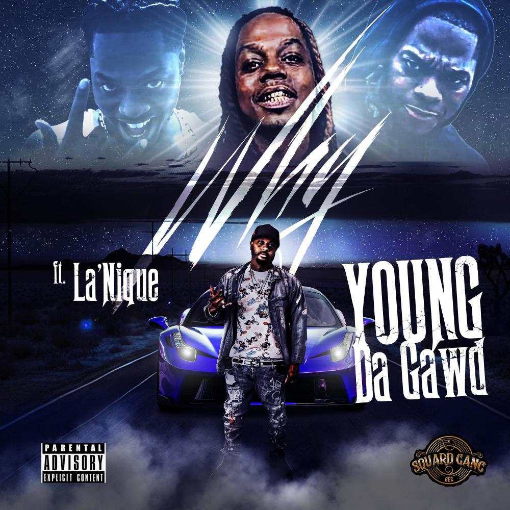 Why (feat. La'Nique) (Explicit)