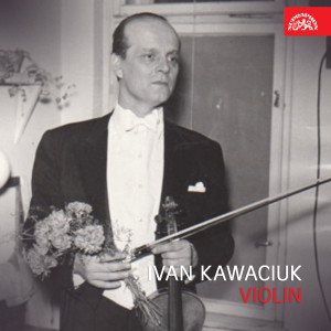 Listen to Fantasy for Violin and Piano song with lyrics from Ivan Kawaciuk