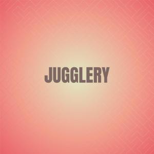 收聽Jary Nosy的Jugglery歌詞歌曲