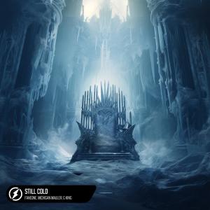 收聽FanEOne的Still Cold歌詞歌曲