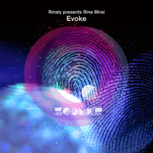 อัลบัม Evoke ศิลปิน Rinaly