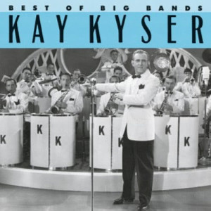 Kay Kyser的專輯Best Of The Big Bands