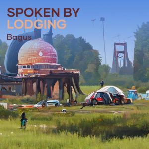 Album Spoken by Lodging from 