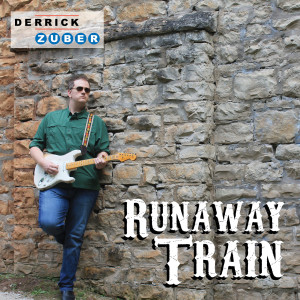 Listen to Runaway Train song with lyrics from Derrick Zuber