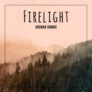 Joshua Cooke的专辑Firelight