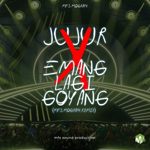 Listen to Jujur X Emang Lagi Goyang (Remix) song with lyrics from mfs mograph