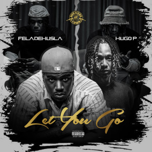 Album Let You Go from Feladehusla
