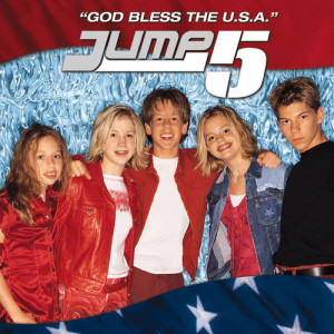 收聽Jump5的God Bless The USA (Original Version)歌詞歌曲