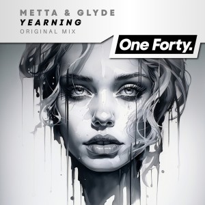 收聽Metta & Glyde的Yearning (Original Mix)歌詞歌曲