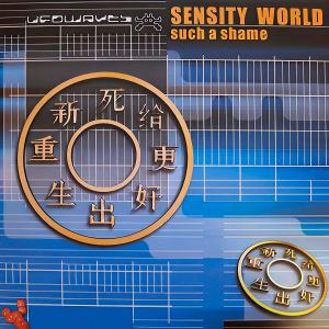 Sensity World的專輯Such a shame
