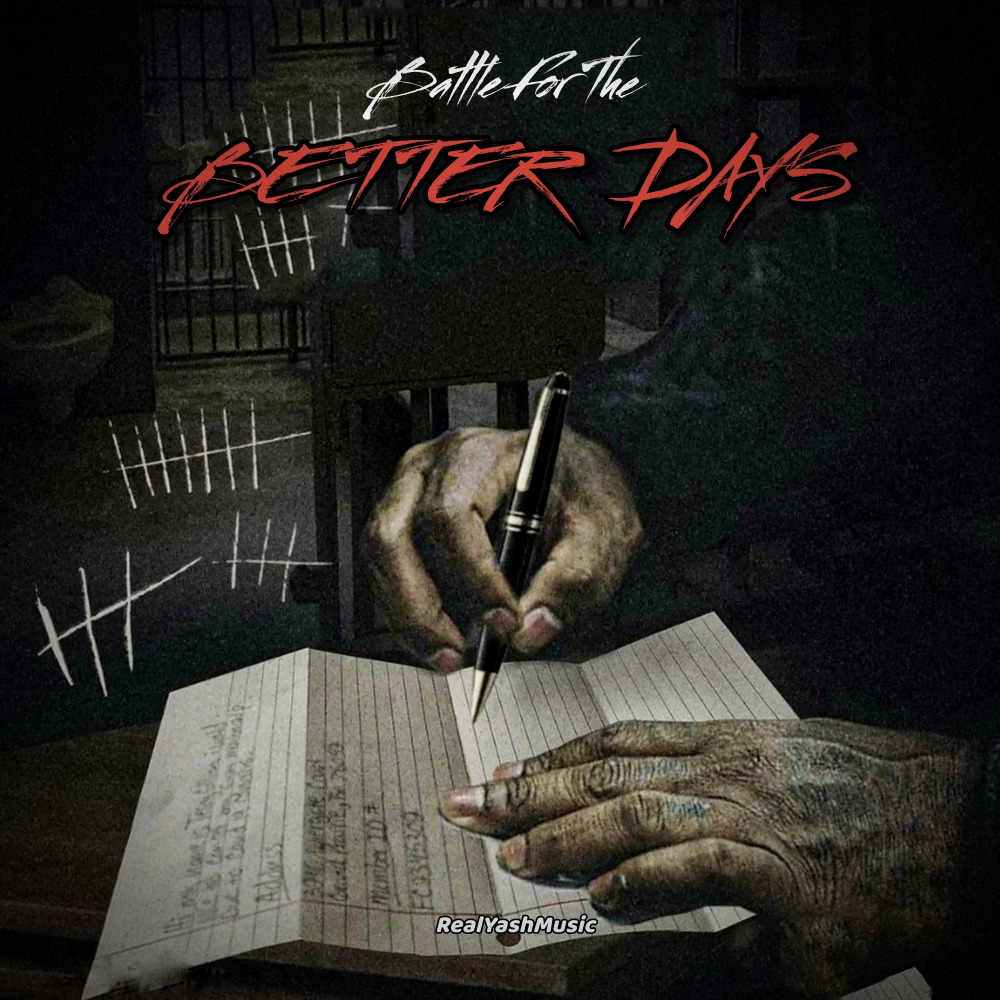 Battle For Better Days (Explicit)