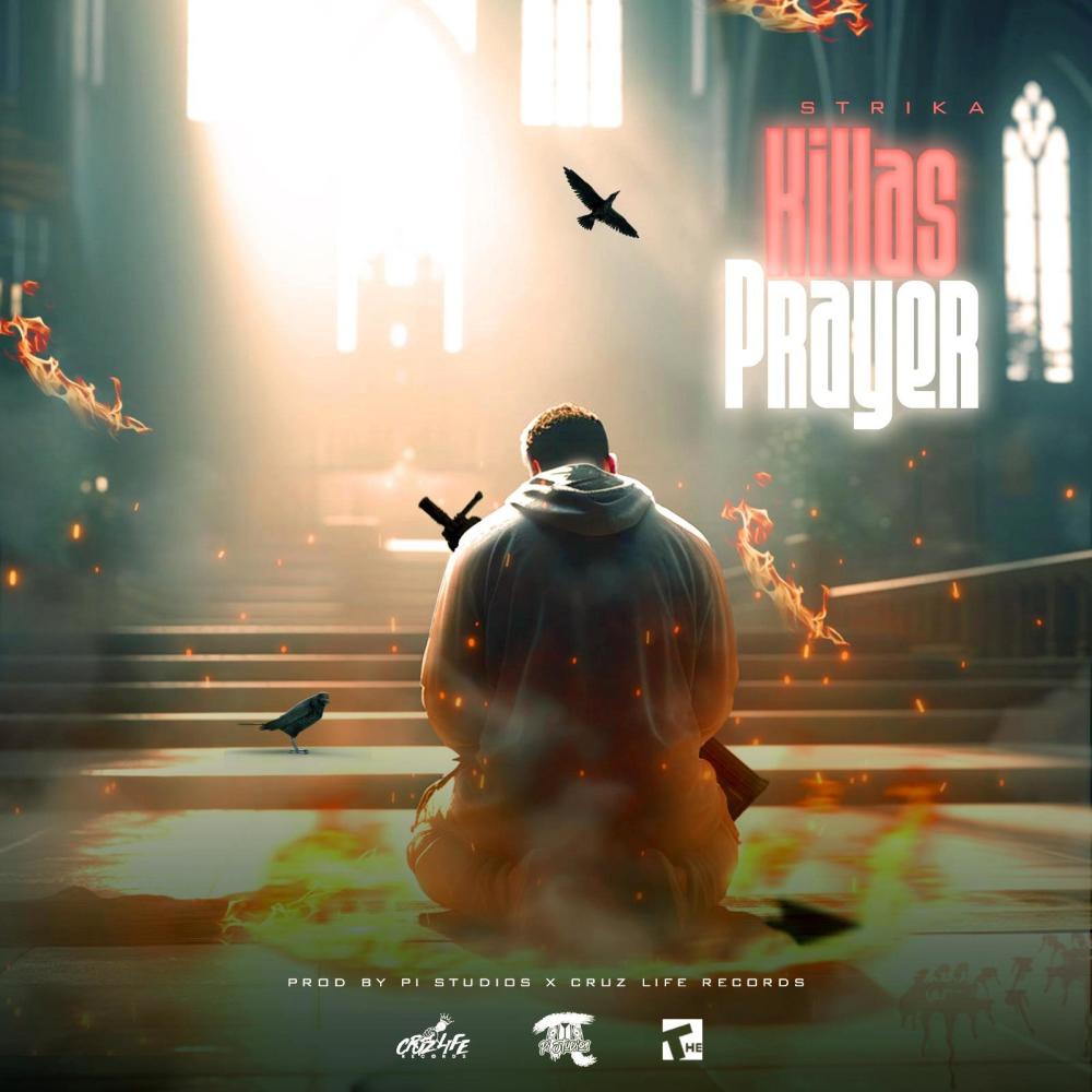 Killas Prayer (feat. Strika) (Explicit)