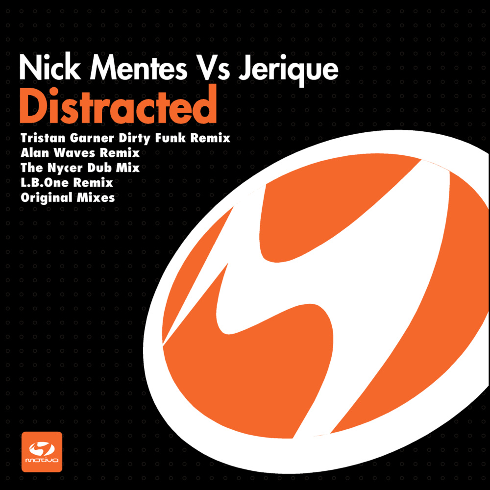 Distracted(Nick Mentes Vs Jerique) (Tristan Garner Dirty Funk Remix)