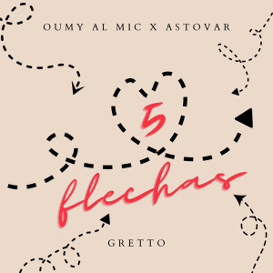 Oumy Al Mic的專輯5 Flechas