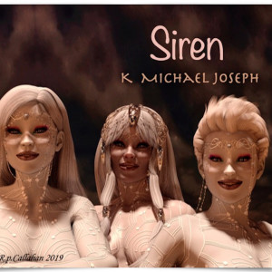 Dengarkan lagu Siren nyanyian K Michael Joseph dengan lirik