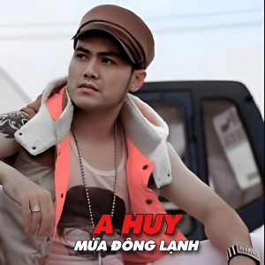 Album Mùa Đông Lạnh from A Huy