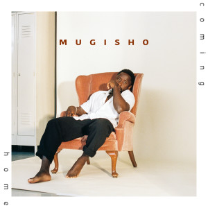 Mugisho的專輯Coming Home