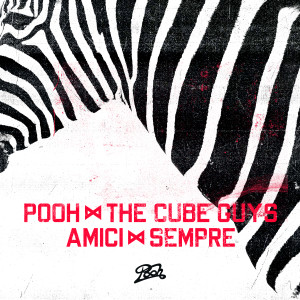 Album Amici Per Sempre (Remix) oleh The Cube Guys