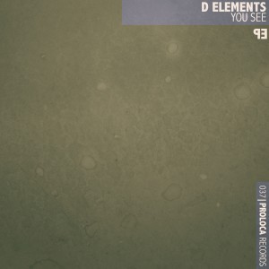 D Elements的專輯You See - EP