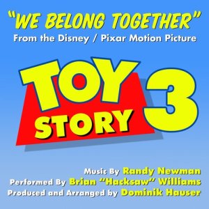 收聽Brian "Hacksaw" Williams的Toy Story 3: We Belong Together (Randy Newman) (其他)歌詞歌曲