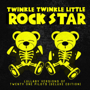 ดาวน์โหลดและฟังเพลง Guns for Hands พร้อมเนื้อเพลงจาก Twinkle Twinkle Little Rock Star