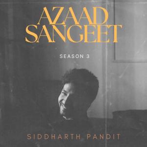 Siddharth Pandit的專輯Aadhe (feat. Alok Ranjan Srivastava & Yashika Sikka)