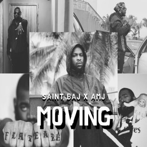 Album Moving (Explicit) from Saint Baj