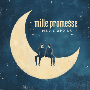 Listen to Mille promesse song with lyrics from Mario Aprile