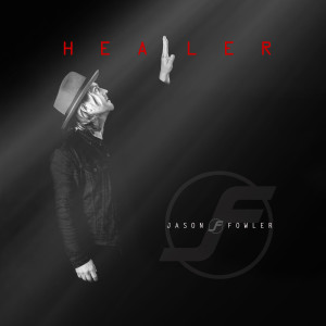 Listen to Healer song with lyrics from Jason Fowler
