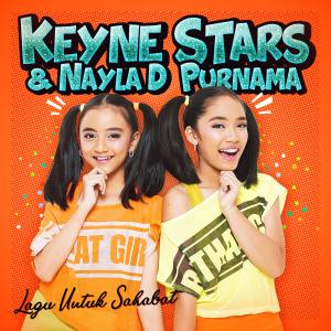 ดาวน์โหลดและฟังเพลง Lagu Untuk Sahabat พร้อมเนื้อเพลงจาก Keyne Stars